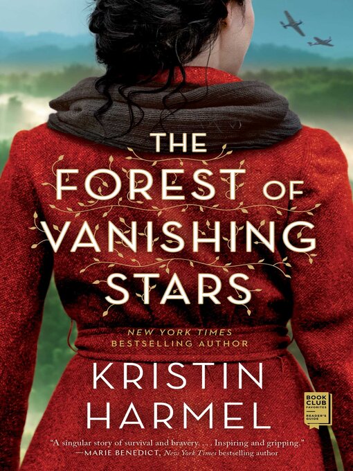 Title details for The Forest of Vanishing Stars: a Novel by Kristin Harmel - Wait list